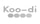 Koo-di
